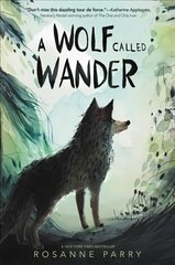 Wolf Called Wander цена и информация | Книги для подростков и молодежи | 220.lv