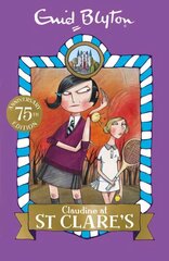 Claudine at St Clare's: Book 7 цена и информация | Книги для подростков и молодежи | 220.lv