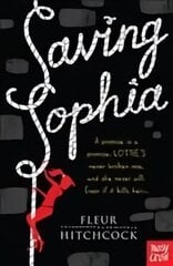 Saving Sophia cena un informācija | Grāmatas pusaudžiem un jauniešiem | 220.lv