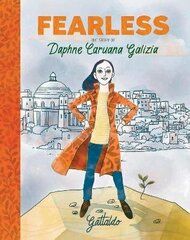 Fearless: The Story of Daphne Caruana Galizia цена и информация | Книги для подростков и молодежи | 220.lv