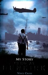 Hero at Dunkirk цена и информация | Книги для подростков  | 220.lv