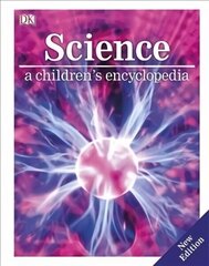 Science: A Children's Encyclopedia цена и информация | Книги для подростков и молодежи | 220.lv