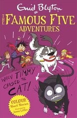 Famous Five Colour Short Stories: When Timmy Chased the Cat цена и информация | Книги для подростков  | 220.lv