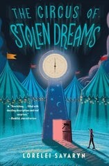 Circus of Stolen Dreams cena un informācija | Grāmatas pusaudžiem un jauniešiem | 220.lv
