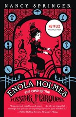 Enola Holmes: The Case of the Missing Marquess Media tie-in cena un informācija | Grāmatas pusaudžiem un jauniešiem | 220.lv