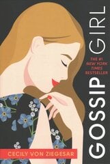 Gossip Girl: A Novel by Cecily Von Ziegesar цена и информация | Книги для подростков и молодежи | 220.lv