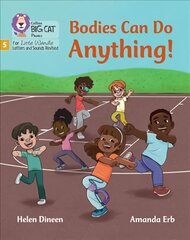 Bodies Can Do Anything: Phase 5 Set 5 Stretch and Challenge цена и информация | Книги для подростков и молодежи | 220.lv