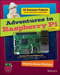 Adventures in Raspberry Pi 3e 3rd Edition цена и информация | Книги для подростков  | 220.lv