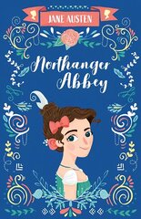 Northanger Abbey New edition цена и информация | Книги для подростков и молодежи | 220.lv