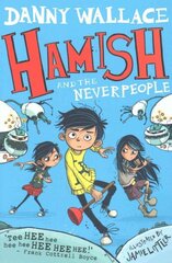 Hamish and the Neverpeople цена и информация | Книги для подростков  | 220.lv