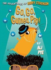 Go, Go, Guinea Pig! cena un informācija | Grāmatas pusaudžiem un jauniešiem | 220.lv