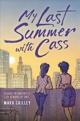 My Last Summer with Cass cena un informācija | Grāmatas pusaudžiem un jauniešiem | 220.lv