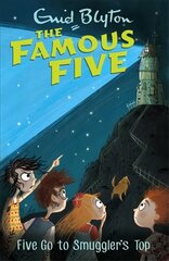 Famous Five: Five Go To Smuggler's Top: Book 4, Book 4 cena un informācija | Grāmatas pusaudžiem un jauniešiem | 220.lv