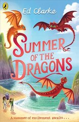 Summer of the Dragons cena un informācija | Grāmatas pusaudžiem un jauniešiem | 220.lv