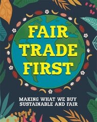 Fair Trade First цена и информация | Книги для подростков и молодежи | 220.lv