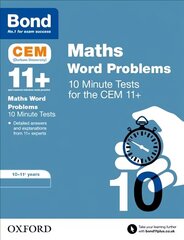 Bond 11plus: CEM Maths Word Problems 10 Minute Tests: 10-11 Years цена и информация | Книги для подростков и молодежи | 220.lv