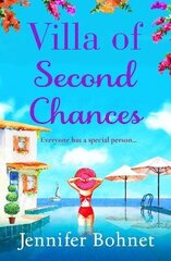 Villa of Second Chances: Escape to the sunshine with international bestseller Jennifer Bohnet in 2022 cena un informācija | Fantāzija, fantastikas grāmatas | 220.lv