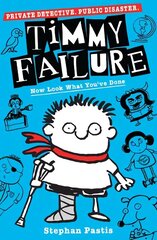 Timmy Failure: Now Look What You've Done цена и информация | Книги для подростков и молодежи | 220.lv