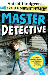 Kalle Blomkvist Mystery: Master Detective cena un informācija | Grāmatas pusaudžiem un jauniešiem | 220.lv