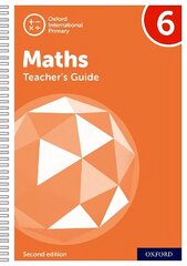 Oxford International Primary Maths Second Edition:Teacher's Guide 6 2nd Revised edition цена и информация | Книги для подростков и молодежи | 220.lv