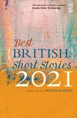 Best British Short Stories 2021 цена и информация | Рассказы, новеллы | 220.lv