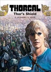 Thorgal Vol. 23: Thor's Shield cena un informācija | Fantāzija, fantastikas grāmatas | 220.lv