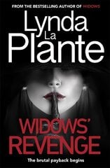 Widows' Revenge: From the bestselling author of Widows - now a major motion picture cena un informācija | Fantāzija, fantastikas grāmatas | 220.lv