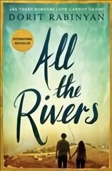 All the Rivers Main цена и информация | Романы | 220.lv