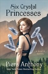 Six Crystal Princesses цена и информация | Фантастика, фэнтези | 220.lv