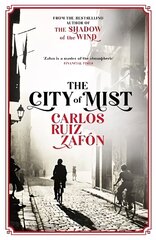 City of Mist: The last book by the bestselling author of The Shadow of the Wind цена и информация | Фантастика, фэнтези | 220.lv