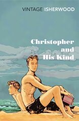 Christopher and His Kind цена и информация | Фантастика, фэнтези | 220.lv