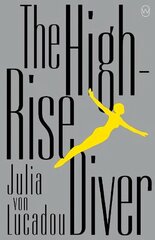 High-rise Diver cena un informācija | Fantāzija, fantastikas grāmatas | 220.lv