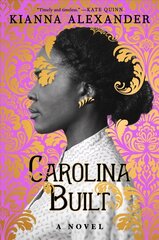 Carolina Built: A Novel cena un informācija | Fantāzija, fantastikas grāmatas | 220.lv