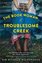 The Book Woman of Troublesome Creek: A Novel цена и информация | Фантастика, фэнтези | 220.lv