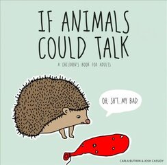 If Animals Could Talk цена и информация | Фантастика, фэнтези | 220.lv