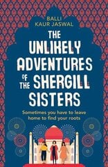 Unlikely Adventures of the Shergill Sisters cena un informācija | Fantāzija, fantastikas grāmatas | 220.lv