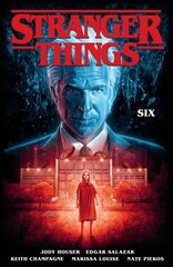 Stranger Things: Six (graphic Novel) cena un informācija | Fantāzija, fantastikas grāmatas | 220.lv