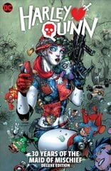 Harley Quinn: 30 Years of the Maid of Mischief The Deluxe Edition cena un informācija | Fantāzija, fantastikas grāmatas | 220.lv