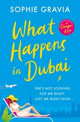 What Happens in Dubai: The unputdownable laugh-out-loud bestseller of 2022 цена и информация | Фантастика, фэнтези | 220.lv