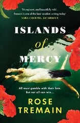 Islands of Mercy: From the bestselling author of The Gustav Sonata цена и информация | Фантастика, фэнтези | 220.lv