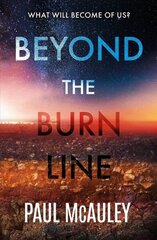 Beyond the Burn Line cena un informācija | Fantāzija, fantastikas grāmatas | 220.lv