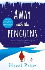 Away with the Penguins: The heartwarming and uplifting Richard & Judy Book Club 2020 pick цена и информация | Фантастика, фэнтези | 220.lv