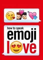 How to Speak Emoji Love цена и информация | Фантастика, фэнтези | 220.lv