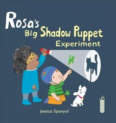 Rosa's Big Shadow Puppet Experiment cena un informācija | Grāmatas pusaudžiem un jauniešiem | 220.lv