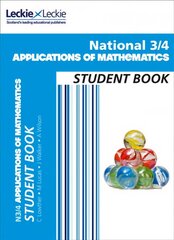 National 3/4 Applications of Maths: Comprehensive Textbook for the Cfe цена и информация | Книги для подростков и молодежи | 220.lv