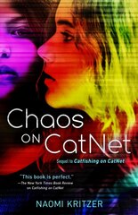 Chaos On Catnet: Sequel to Catfishing on CatNet цена и информация | Книги для подростков  | 220.lv