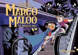 Creepy Case Files of Margo Maloo: The Monster Mall цена и информация | Книги для подростков и молодежи | 220.lv