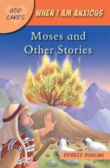 When I am anxious: Moses and the Other Stories New edition cena un informācija | Grāmatas pusaudžiem un jauniešiem | 220.lv
