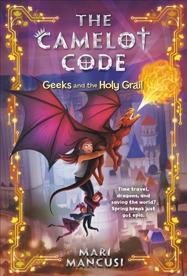 Camelot Code: Geeks and the Holy Grail cena un informācija | Grāmatas pusaudžiem un jauniešiem | 220.lv