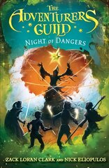 Adventurers Guild: Night of Dangers цена и информация | Книги для подростков и молодежи | 220.lv
